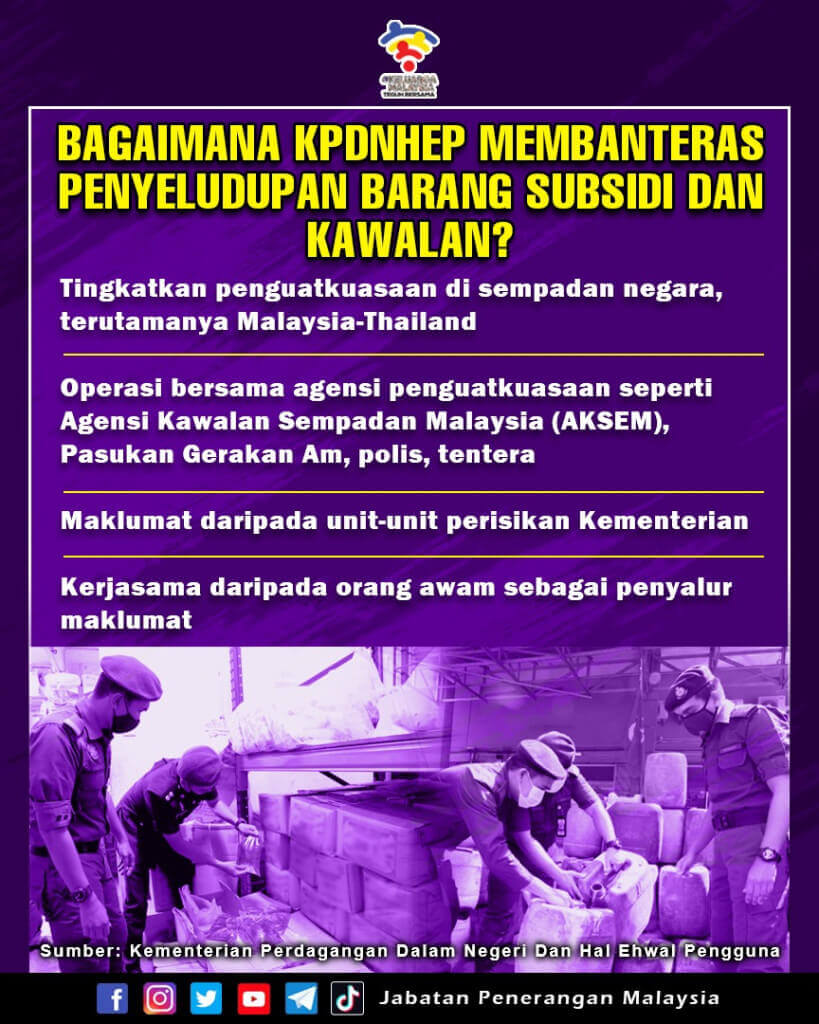 Bagaimana KPDNHEP Membanteras Penyeludupan Barang Subsidi Dan Kawalan ...