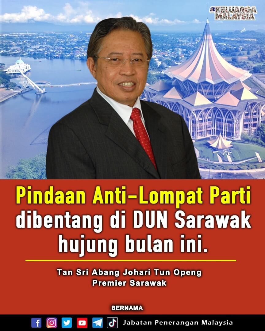 Pindaan Anti-Lompat Parti Dibentang Di DUN Sarawak Hujung Bulan Ini ...