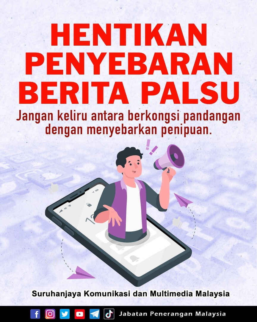 Hentikan Penyebaran Berita Palsu – Malaysiaaktif