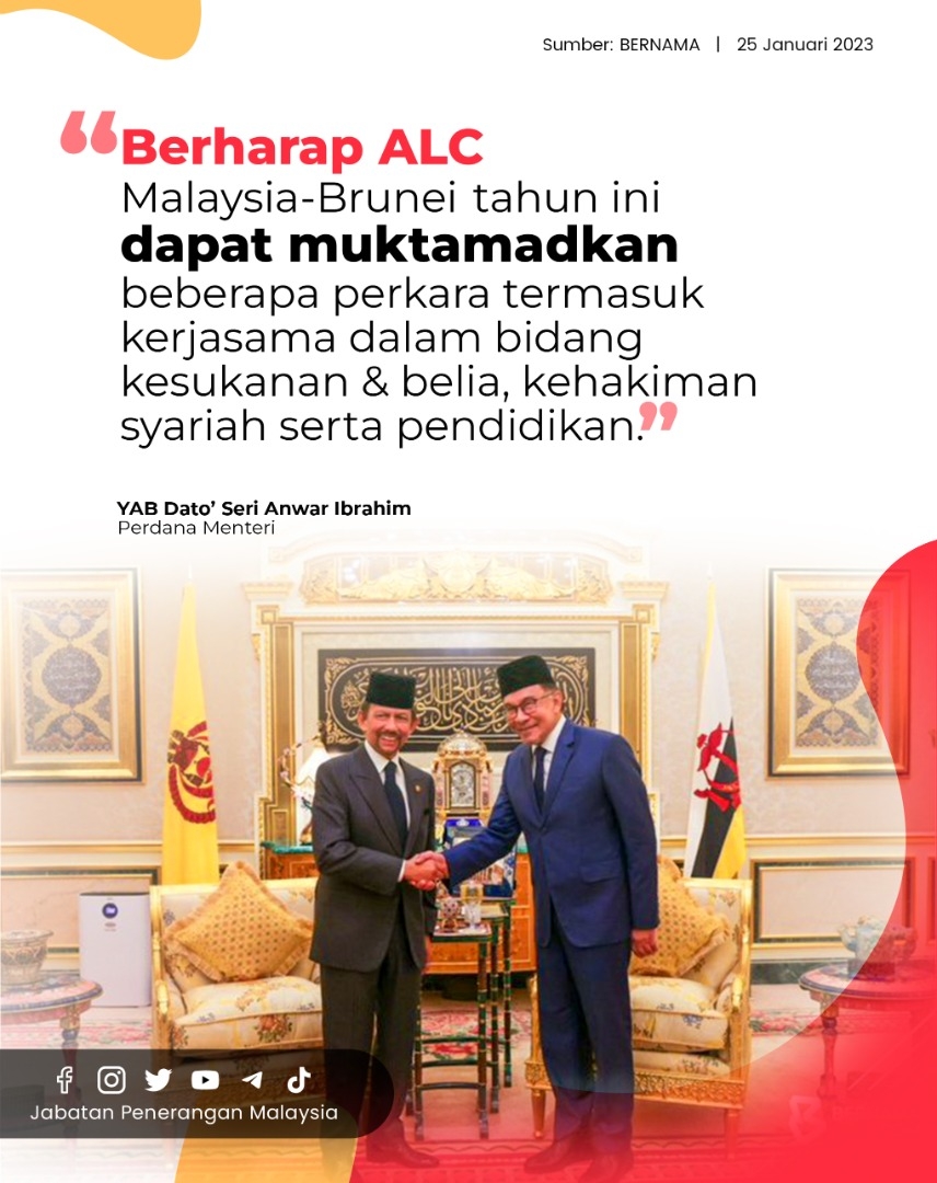 Berharap ALC Malaysia-Brunei Tahun Ini Dapat Muktamadkan Beberapa ...