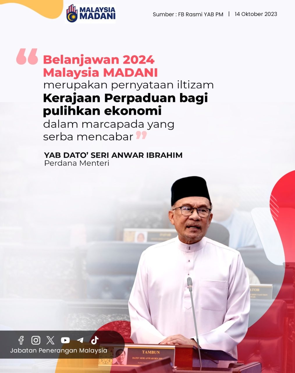 Belanjawan 2024 Malaysia MADANI Merupakan Pernyataan Iltizam Kerajaan ...