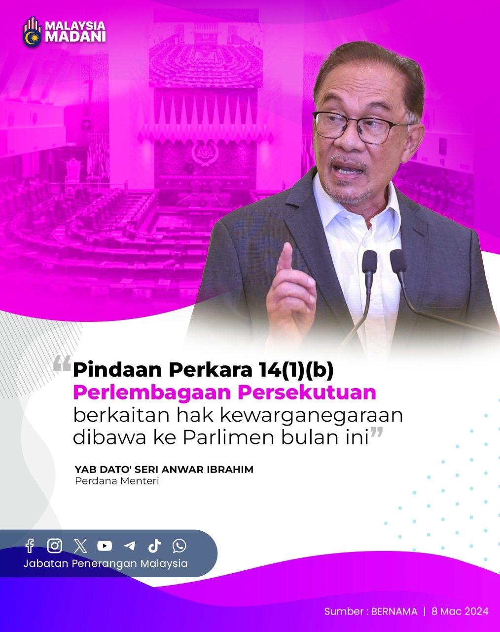 Pindaan Perkara 14(1)(b) Perlembagaan Persekutuan Berkaitan Hak ...